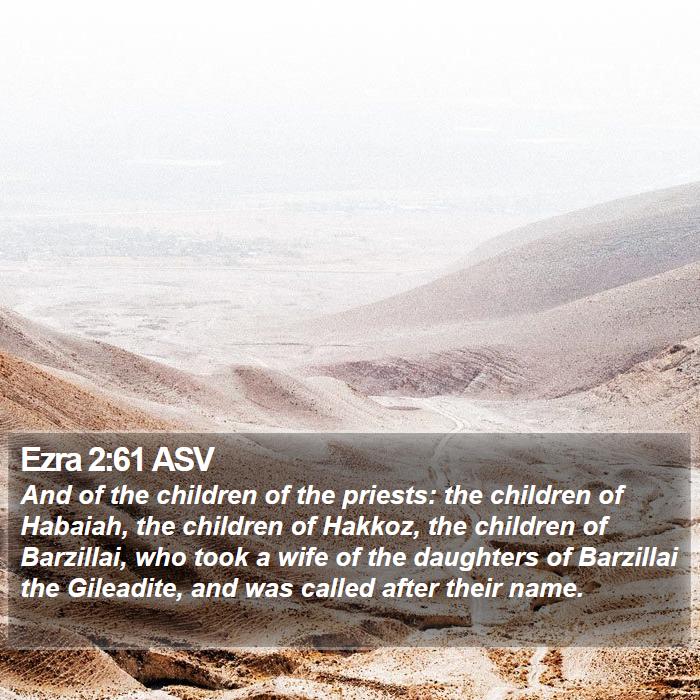 Ezra 2:61 ASV Bible Study