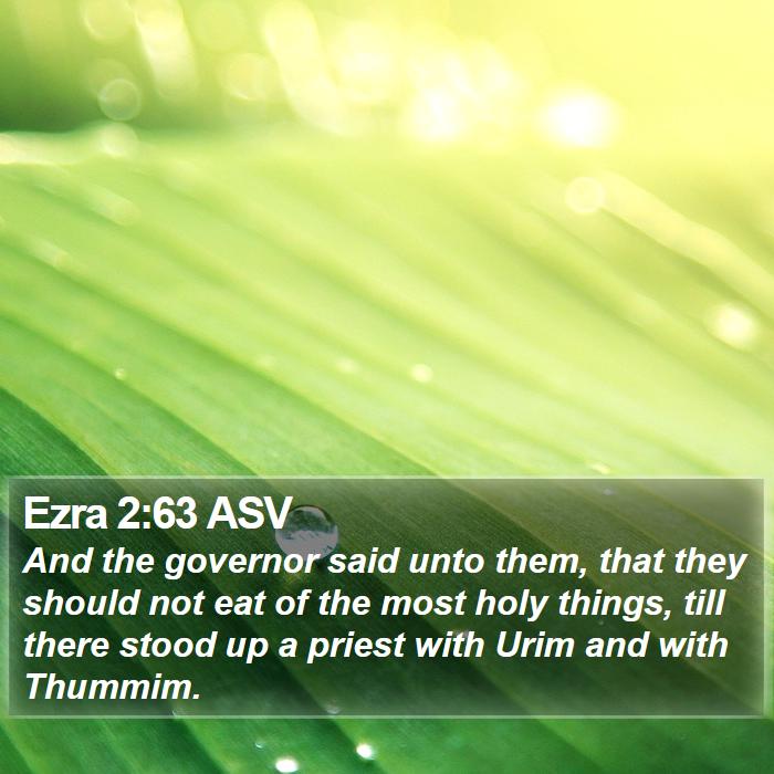 Ezra 2:63 ASV Bible Study