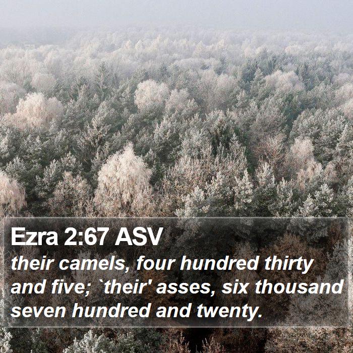 Ezra 2:67 ASV Bible Study