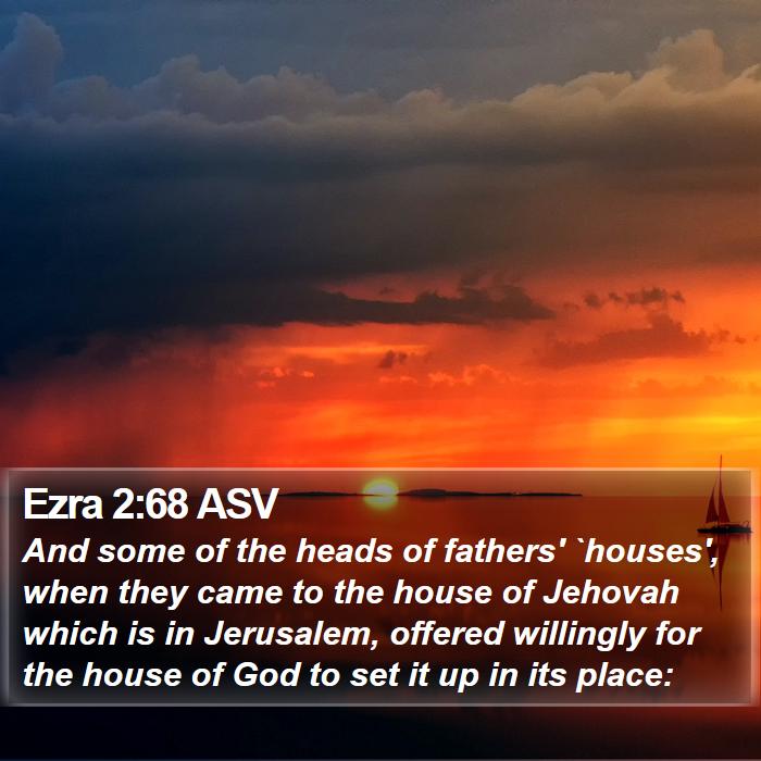 Ezra 2:68 ASV Bible Study