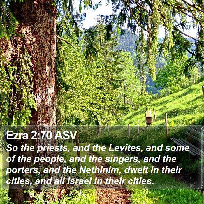 Ezra 2:70 ASV Bible Study