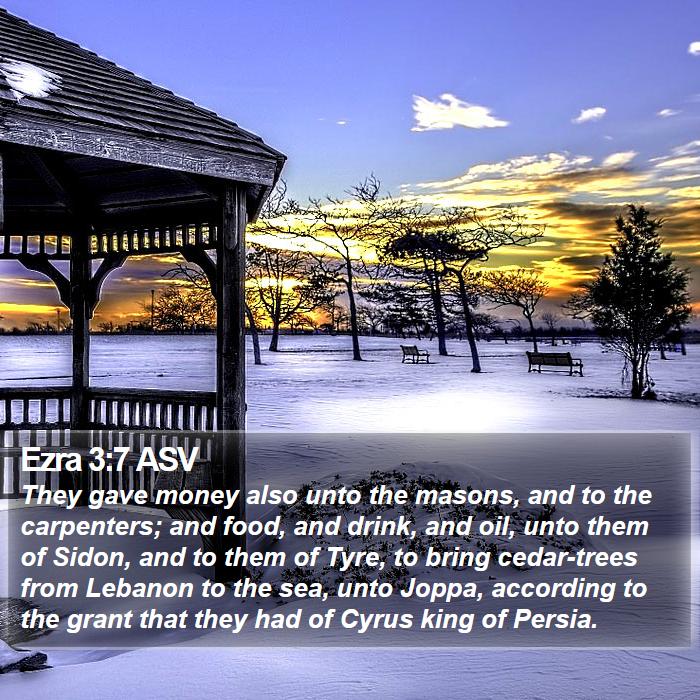 Ezra 3:7 ASV Bible Study