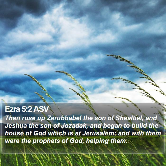 Ezra 5:2 ASV Bible Study