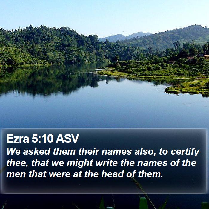 Ezra 5:10 ASV Bible Study