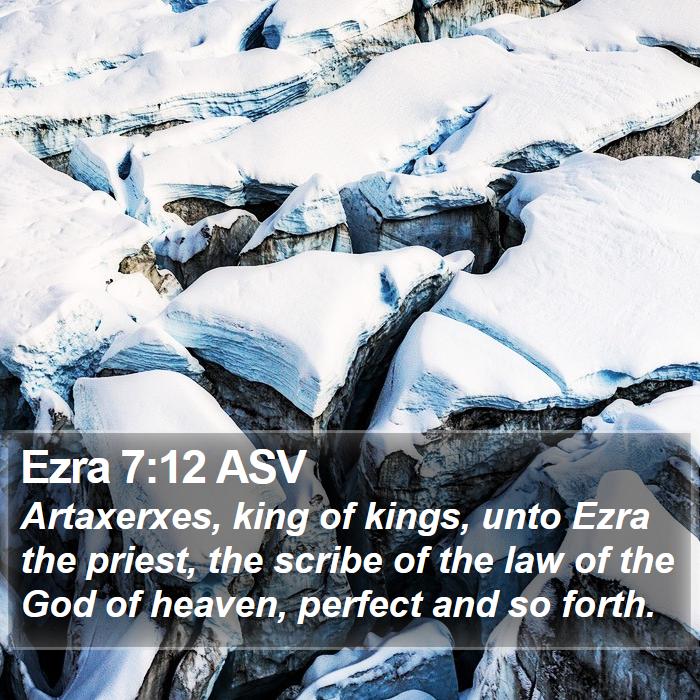 Ezra 7:12 ASV Bible Study