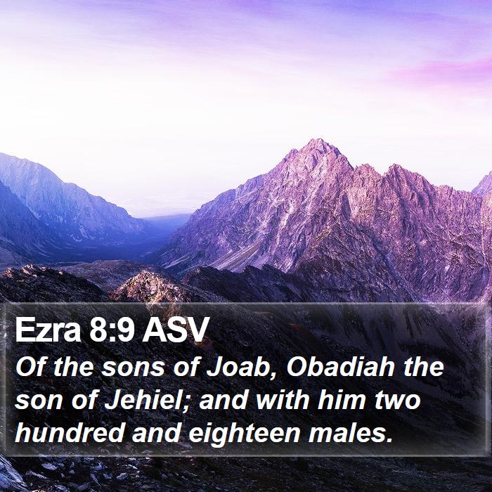 Ezra 8:9 ASV Bible Study