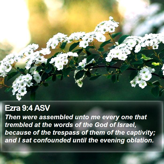 Ezra 9:4 ASV Bible Study