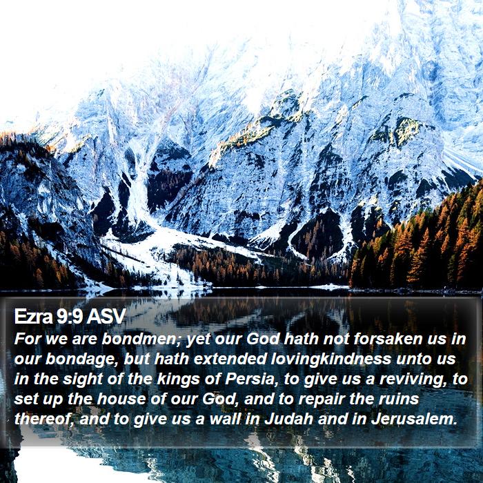 Ezra 9:9 ASV Bible Study