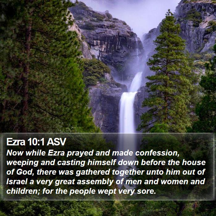 Ezra 10:1 ASV Bible Study