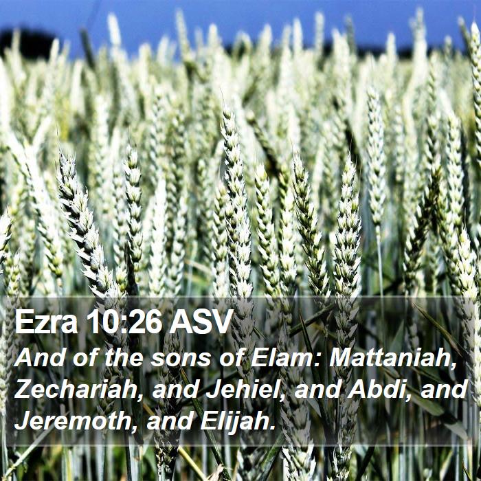 Ezra 10:26 ASV Bible Study