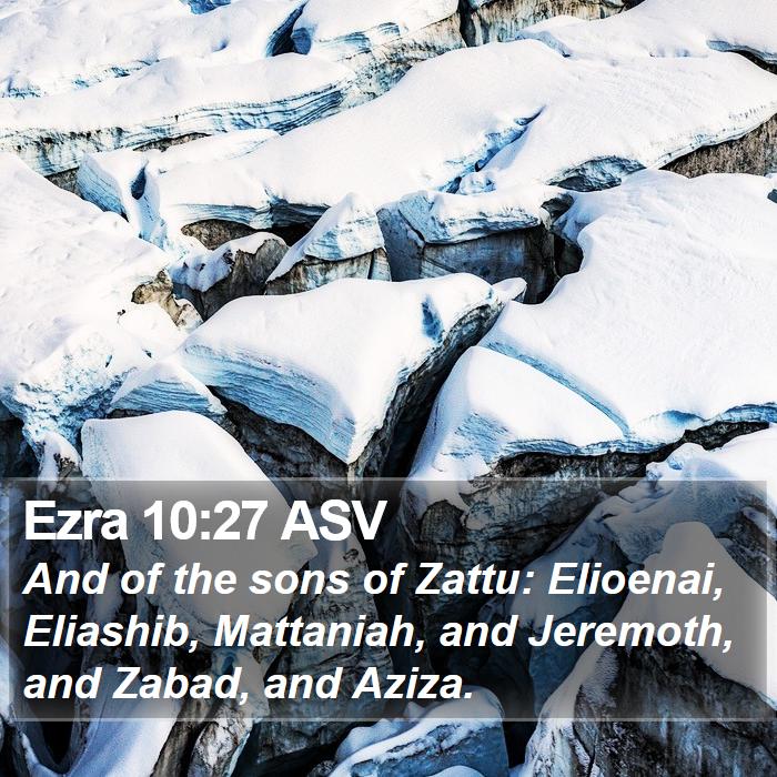 Ezra 10:27 ASV Bible Study