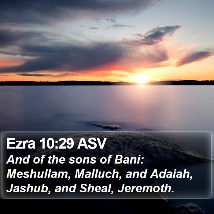 Ezra 10:29 ASV Bible Study