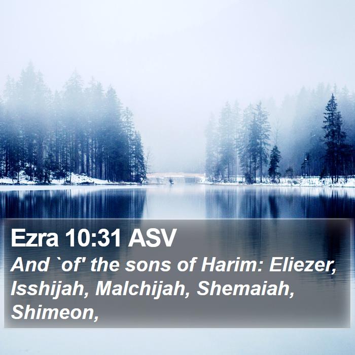 Ezra 10:31 ASV Bible Study