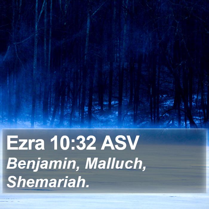 Ezra 10:32 ASV Bible Study