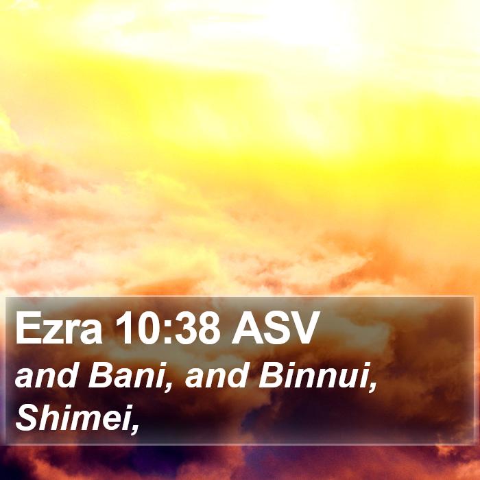 Ezra 10:38 ASV Bible Study