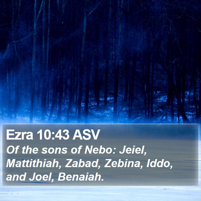 Ezra 10:43 ASV Bible Study