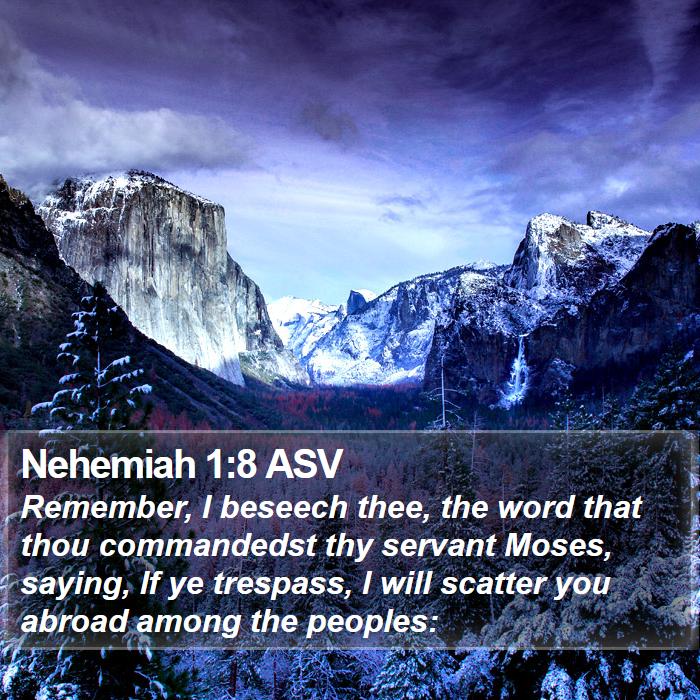 Nehemiah 1:8 ASV Bible Study