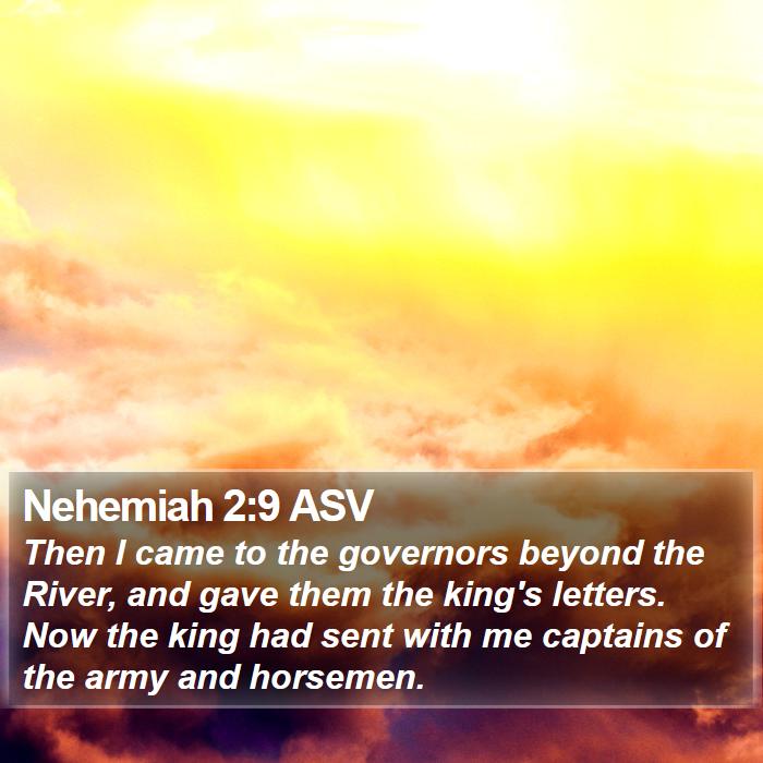 Nehemiah 2:9 ASV Bible Study