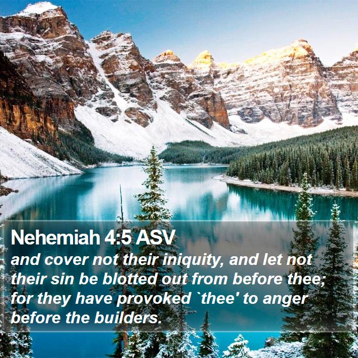 Nehemiah 4:5 ASV Bible Study