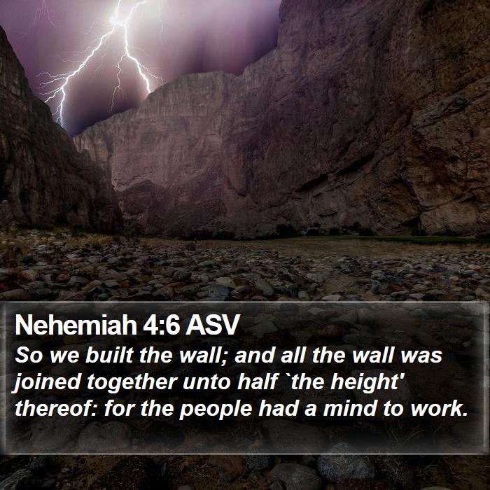 Nehemiah 4:6 ASV Bible Study