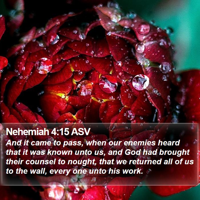 Nehemiah 4:15 ASV Bible Study