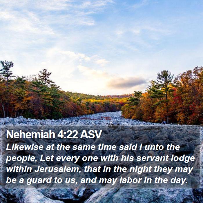 Nehemiah 4:22 ASV Bible Study