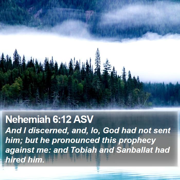 Nehemiah 6:12 ASV Bible Study