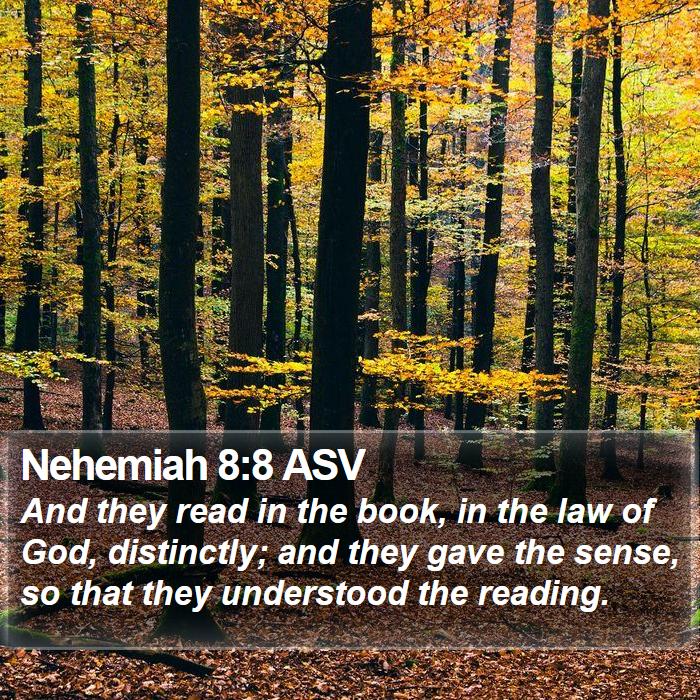 Nehemiah 8:8 ASV Bible Study