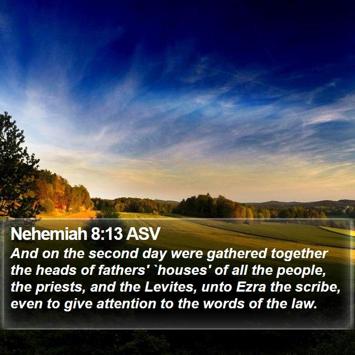 Nehemiah 8:13 ASV Bible Study