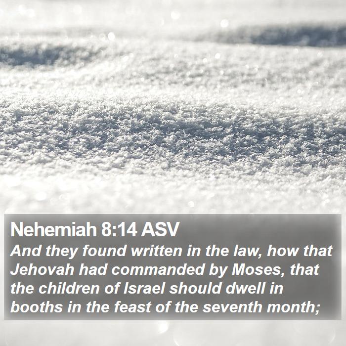 Nehemiah 8:14 ASV Bible Study