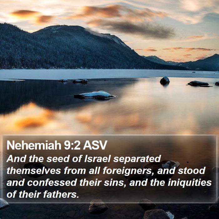 Nehemiah 9:2 ASV Bible Study