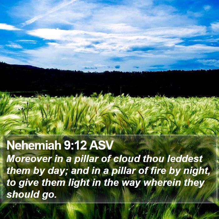 Nehemiah 9:12 ASV Bible Study