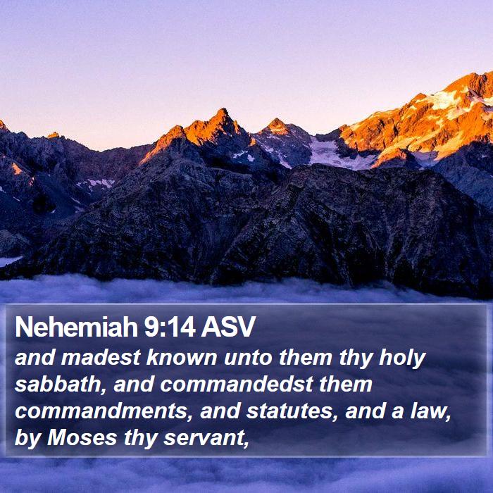 Nehemiah 9:14 ASV Bible Study