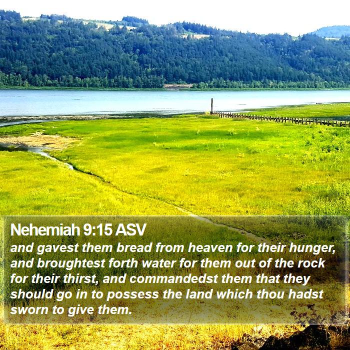 Nehemiah 9:15 ASV Bible Study