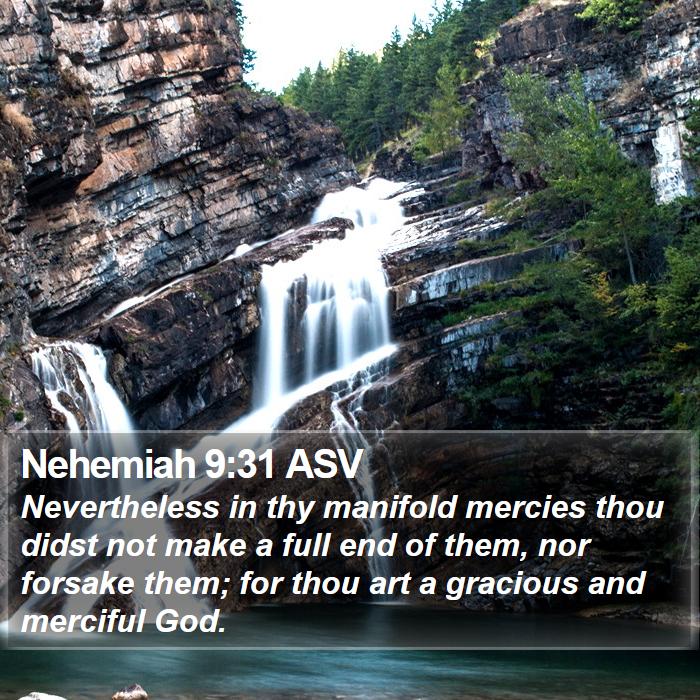 Nehemiah 9:31 ASV Bible Study