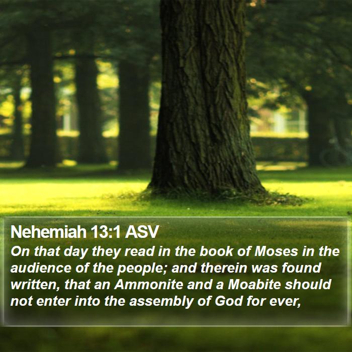 Nehemiah 13:1 ASV Bible Study