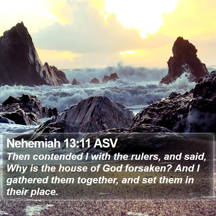 Nehemiah 13:11 ASV Bible Study