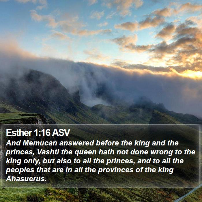 Esther 1:16 ASV Bible Study