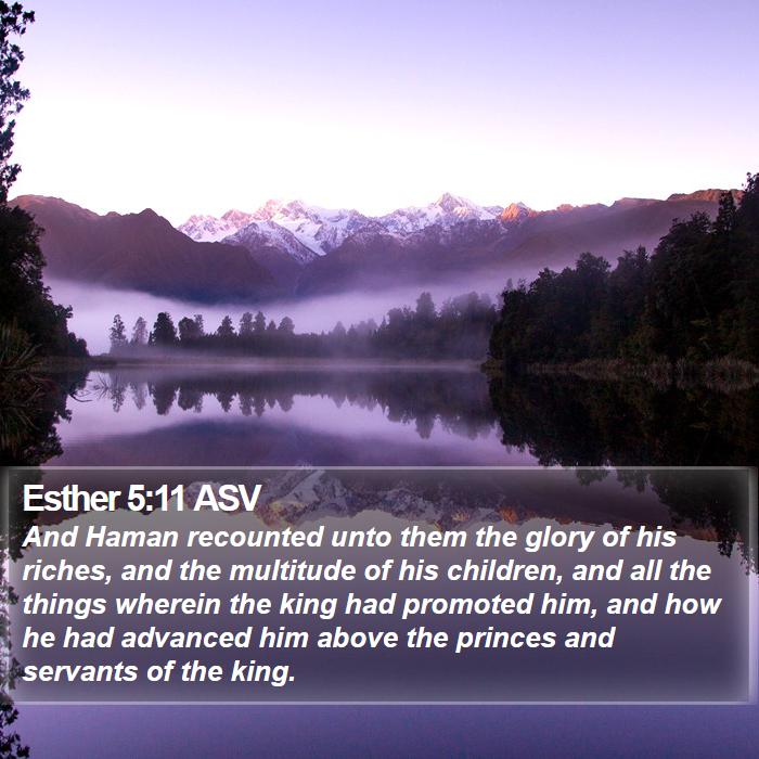 Esther 5:11 ASV Bible Study