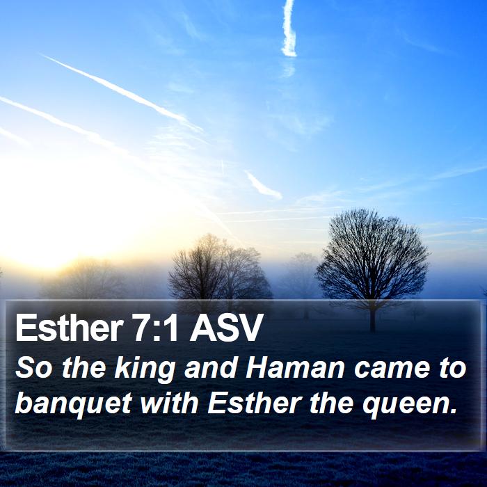 Esther 7:1 ASV Bible Study