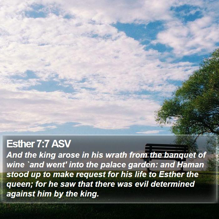 Esther 7:7 ASV Bible Study