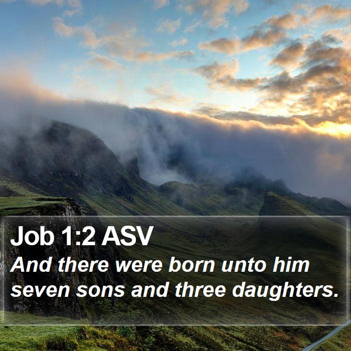 Job 1:2 ASV Bible Study