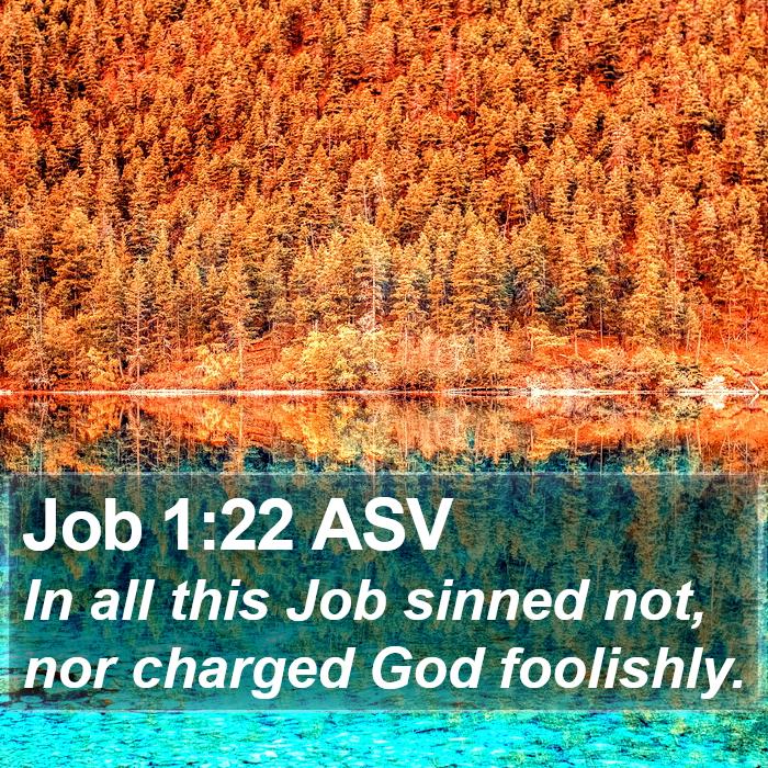 Job 1:22 ASV Bible Study