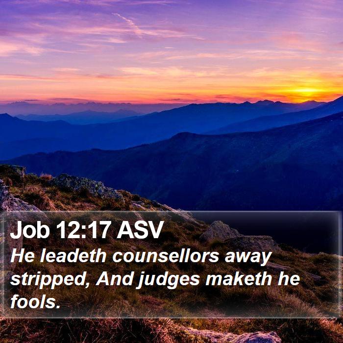 Job 12:17 ASV Bible Study