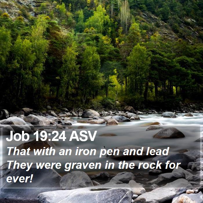 Job 19:24 ASV Bible Study