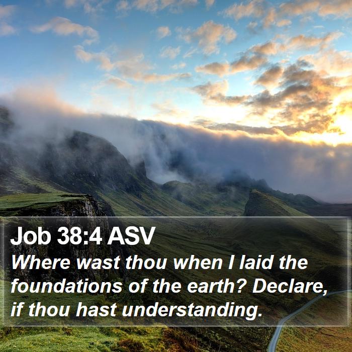 Job 38:4 ASV Bible Study