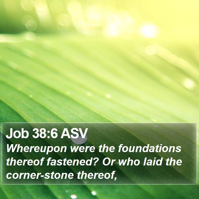 Job 38:6 ASV Bible Study