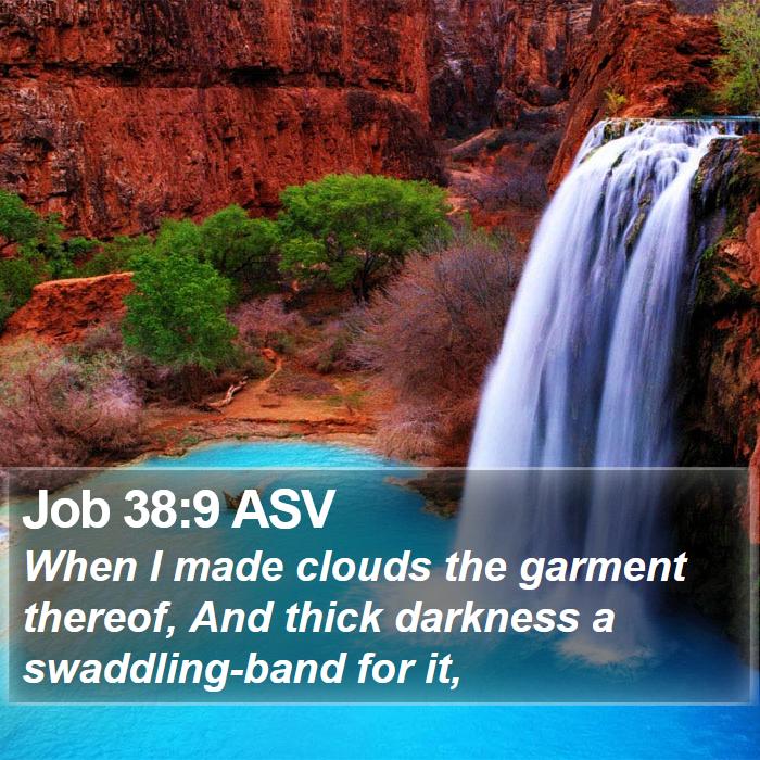 Job 38:9 ASV Bible Study