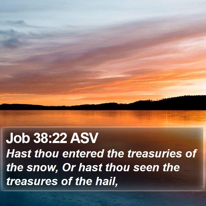 Job 38:22 ASV Bible Study