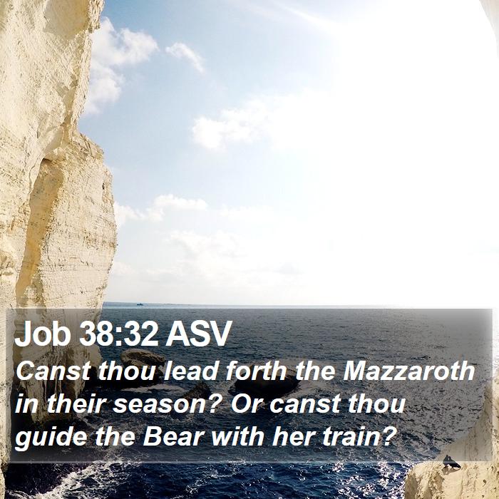 Job 38:32 ASV Bible Study